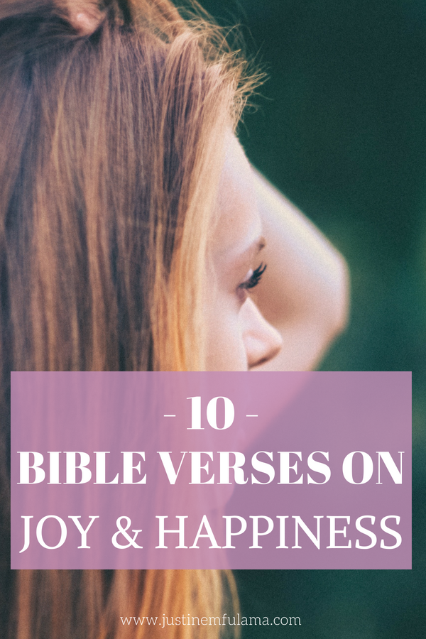 10 Bible Verses About Happiness And Joy Find True Happiness