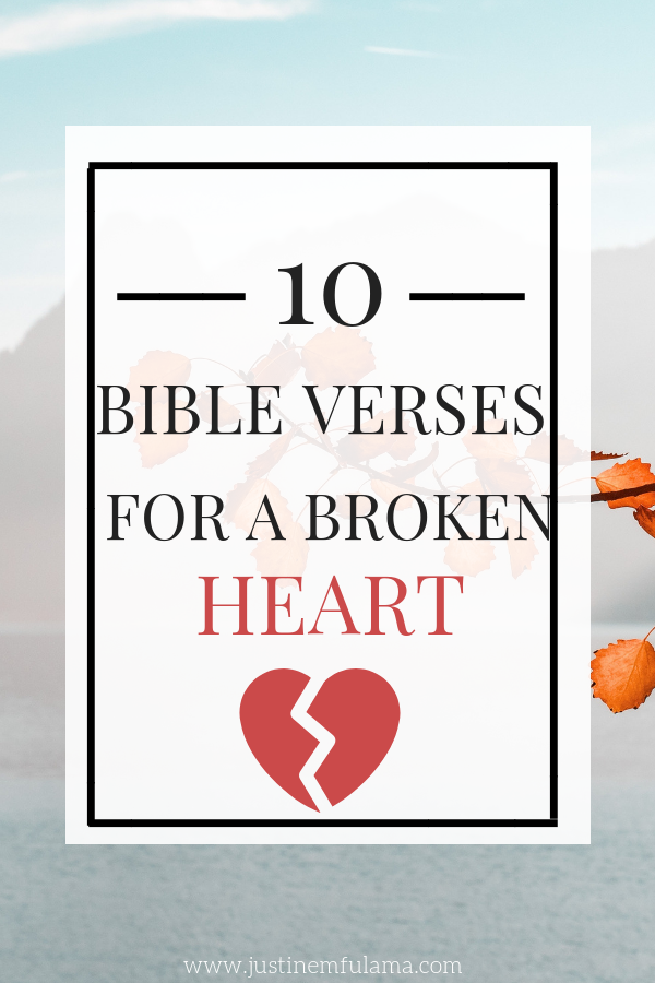 Bible Verses That Comfort A Broken Heart