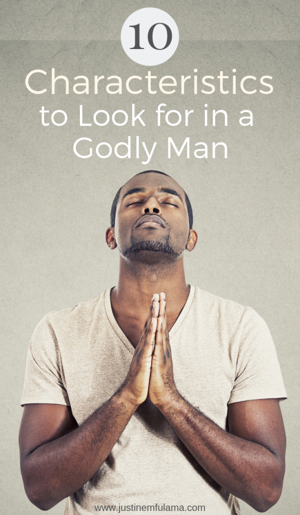 10-characteristics-to-look-for-in-a-godly-man-and-husband