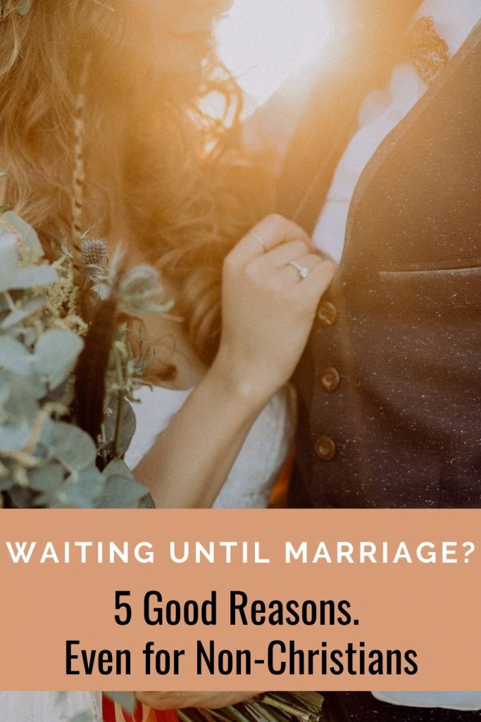 5 Practical Non Christian Reasons To Wait Until Marriage 6971